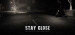 Stay Close Смена данных 100% Рабочий