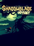 SHADOWBLADE ODYSSEY XBOX ONE/X|S+(PC)КЛЮЧ