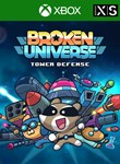 BROKEN UNIVERSE - TOWER DEFENSEXBOX ONE/X|SКЛЮЧ