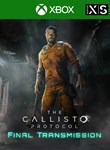 THE CALLISTO PROTOCOL - FINAL TRANSMISSIONXBOX КЛЮЧ