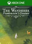 THE WANDERER: FRANKENSTEIN'S CREATUREXBOX ONE/X|S