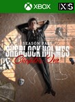SHERLOCK HOLMES CHAPTER ONE SEASON PASSXBOX X|SКЛЮЧ