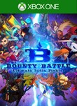 BOUNTY BATTLEXBOX ONE/X|SКЛЮЧ