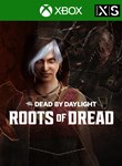 DEAD BY DAYLIGHT: ROOTS OF DREAD CHAPTERXBOX КЛЮЧ