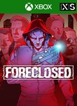FORECLOSEDXBOX ONE/X|SКЛЮЧ