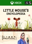 LITTLE MOUSE'S ENCYCLOPEDIA + CYBER PROTOCOLXBOX КЛЮЧ