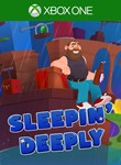 SLEEPIN' DEEPLYXBOX ONE/X|SКЛЮЧ
