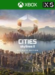 CITIES SKYLINES II - ULTIMATE EDITIONXBOX X|SКЛЮЧ