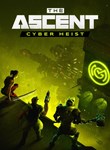 The AscentCYBER HEISTДОПОЛНЕНИЕ DLC XBOX+ПККЛЮЧ