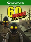 60 SECONDS! REATOMIZEDXBOX ONE/X|SКЛЮЧ