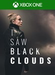 I SAW BLACK CLOUDSXBOX ONE/X|S+ПККЛЮЧ