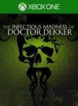 THE INFECTIOUS MADNESS OF DOCTOR DEKKERXBOX КЛЮЧ