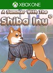 A SUMMER WITH THE SHIBA INUXBOX ONE/X|SКЛЮЧ