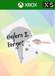 BEFORE I FORGETXBOX ONE/X|SКЛЮЧ