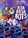 BISH BASH BOTSXBOX ONE/X|SКЛЮЧ