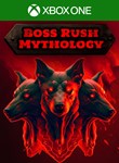 BOSS RUSH: MYTHOLOGYXBOX ONE/X|SКЛЮЧ