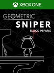 GEOMETRIC SNIPER - BLOOD IN PARISXBOX ONE/X|SКЛЮЧ