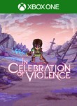 IN CELEBRATION OF VIOLENCEXBOX ONE/X|SКЛЮЧ