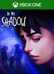 IN MY SHADOWXBOX ONE/X|SКЛЮЧ