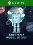 LAZY GALAXY: REBEL STORYXBOX ONE/X|SКЛЮЧ