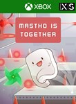 MASTHO IS TOGETHERXBOX ONE/X|SКЛЮЧ