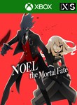 NOEL THE MORTAL FATEXBOX ONE/X|S+ПККЛЮЧ