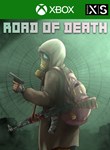 ROAD OF DEATHXBOX ONE/X|SКЛЮЧ