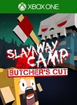 SLAYAWAY CAMP: BUTCHER'S CUTXBOX ONE/X|SКЛЮЧ
