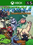 SUPEROLA CHAMPION EDITIONXBOX ONE/X|SКЛЮЧ