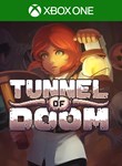 TUNNEL OF DOOMXBOX ONE/X|SКЛЮЧ