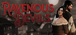 Ravenous Devils * STEAM RU  АВТО 0%