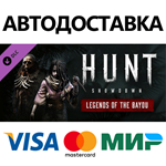 Hunt: Showdown - Legends of the Bayou DLC * STEAM RU 