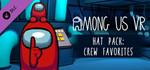 Among Us VR - Hat Pack: Crew Favorites DLC