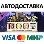 Root: The Riverfolk Expansion DLC * STEAM RU 