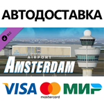 X-Plane 11 - Add-on: Aerosoft - Airport Amsterdam DLC