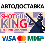 Shotgun King: The Final Checkmate * STEAM RU 