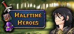 Halftime Heroes * STEAM RU  АВТО 0%
