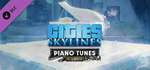 Cities: Skylines - Piano Tunes Radio DLC * STEAM RU 