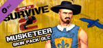 How To Survive 2 - Musketeer Skin Pack DLC