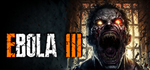 EBOLA 3 * STEAM РОССИЯ  АВТОДОСТАВКА 0% КАРТЫ