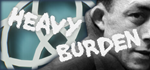 Heavy Burden * STEAM РОССИЯ АВТОДОСТАВКА 0% КАРТЫ