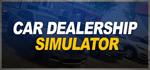 Car Dealership Simulator * STEAM RU АВТО 0%
