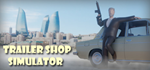 Trailer Shop Simulator * STEAM RU  АВТО 0%