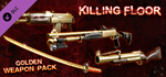 Killing Floor - Golden Weapons Pack DLC * STEAM RU