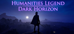 Humanities Legend: Dark Horizon * STEAM RU АВТО 0%