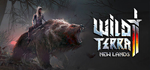 Wild Terra 2: New Lands * STEAM RU  АВТО 0%