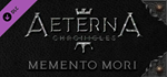 Aeterna Chronicles: Memento Mori DLC * STEAM RU