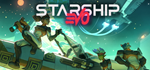 Starship EVO * STEAM РОССИЯ  АВТОДОСТАВКА 0% КАРТЫ