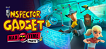 Inspector Gadget - Mad Time Party * STEAM RU 