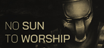 No Sun To Worship * STEAM RU  АВТО 0%